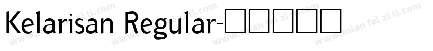 Kelarisan Regular字体转换